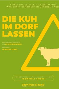 Poster: Die Kuh im Dorf lassen
