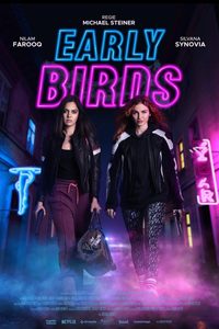 Poster: Early Birds